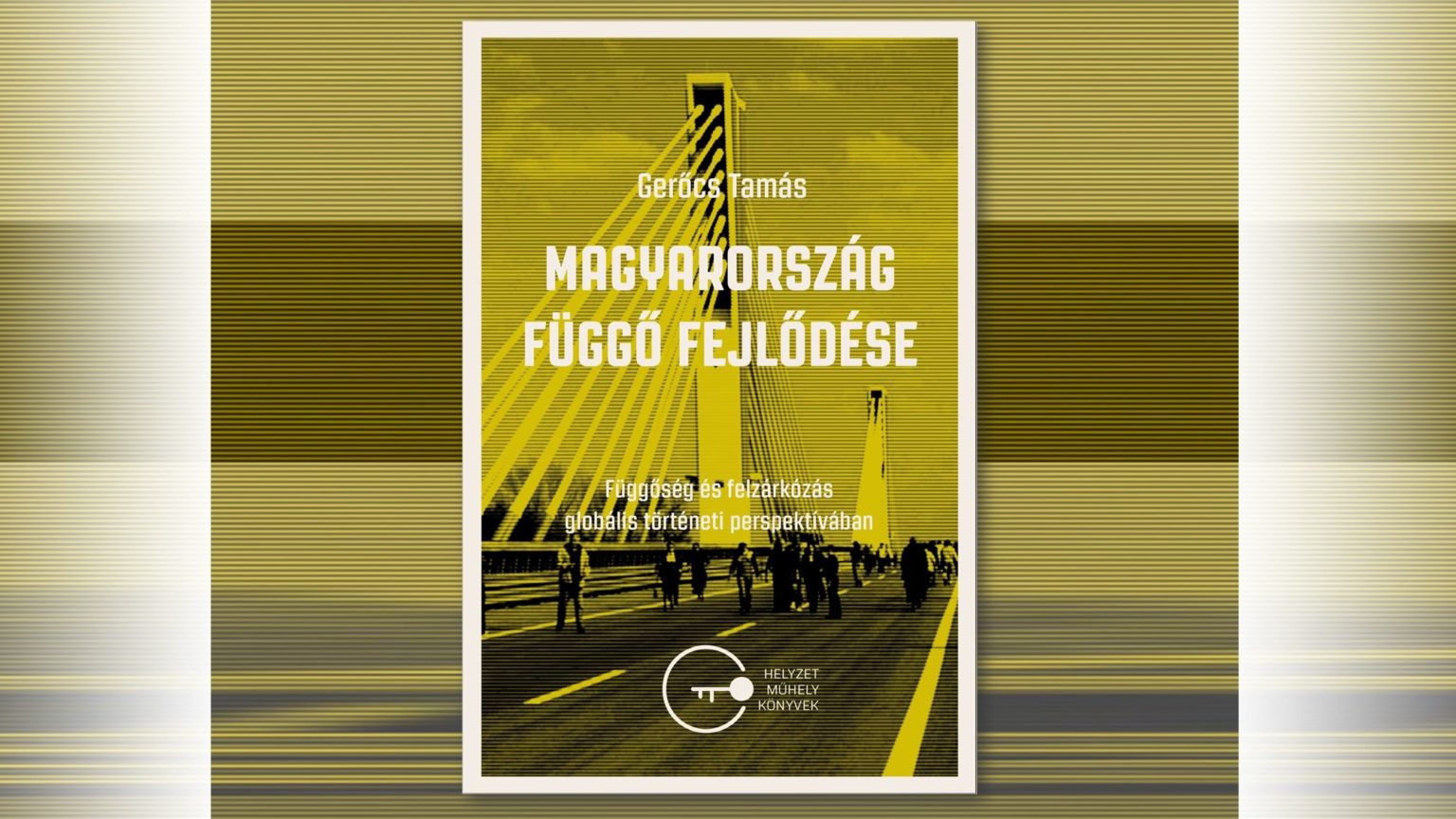 A baloldal sem a nemzeti, sem a globális tőkével nem köthet paktumokat – Gerőcs Tamás új könyve kényszerekről és lehetőségekről